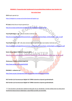 ERASMUS + Programlarından faydalanmak i&ccedil;in ger&ccedil;ekleştirilmesi