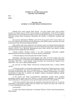 Ortak transit s&ouml;zleşmesi NCTS kapsamında transit beyannamelerin