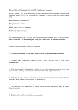 İşin adı: MSB ANT Başkanlığı 2014 Yılı 23 İş G&uuml;n&uuml; Personel Taşıma