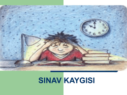 sınav kaygısı