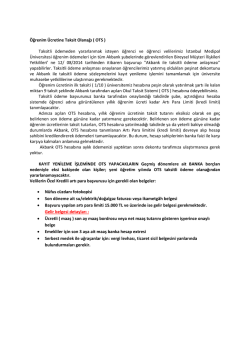 &Ouml;ğrenim &Uuml;cretine Taksit Olanağı ( OTS )
