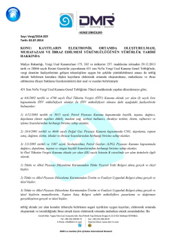 Kayıtların Elektronik Ortamda Oluşturulması, Muhafazası Ve İbraz