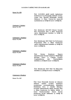 14.10.2014 TARİHLİ MECLİS KARARLARI Karar No. 438 &Ouml;z&uuml;