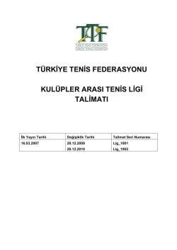 Kul&uuml;plerarası Tenis Ligi Talimatı