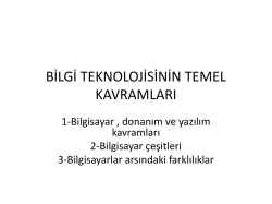 1. konu: Bilişim teknolojisinin temel kavramları