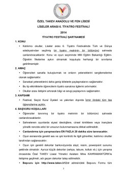 &ouml;zel takev anadolu ve fen lisesi liseler arası 6. tiyatro festivali 2014