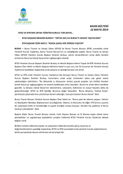 16.05.2014 BTB ve BTSO Ortak Akıl Y&ouml;netim Kurulu Toplantısı