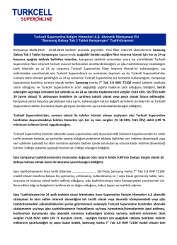 Galaxy Tab 3 Tablet Kampanyasi Taahh&uuml;tnamesi