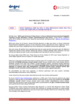 2014-76 Şirket Ortaklarının SGK İşe Giriş ve &Ccedil;ıkış Bildirimlerine