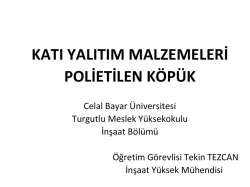 polietilen ve poli&uuml;retan k&ouml;p&uuml;k