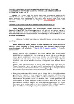 29/06/2013 tarihli Resmi gazetede ilan edilen ANONİM VE LİMİTED