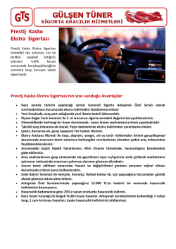 Prestij Kasko Ekstra Sigortası