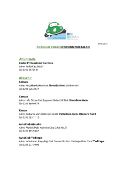 Anadolu Yakası Araç Uygulama Merkezleri İndirmek İçin Tıklayınız