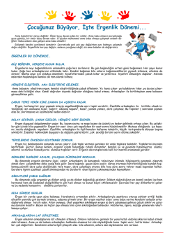 &Ccedil;ocuğunuz B&uuml;y&uuml;yor, İşte Ergenlik D&ouml;nemi