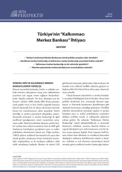 T&uuml;rkiye`nin &ldquo;Kalkınmacı Merkez Bankası&rdquo; İhtiyacı