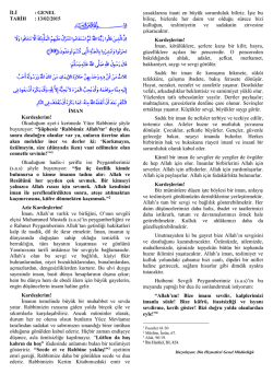 İMAN Kardeşlerim! Okuduğum ayet-i kerimede Y&uuml;ce Rabbimiz ş&ouml;yle