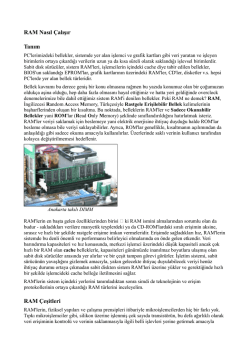 RAM Nasıl &Ccedil;alışır Tanım RAM &Ccedil;eşitleri