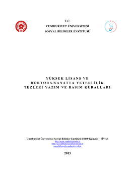 Tez Yazım ve Basım Kuralları Y&ouml;nergesi