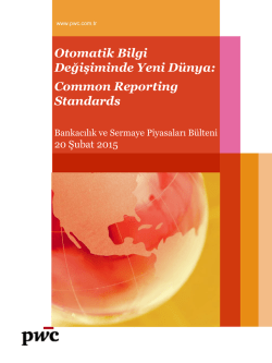Otomatik Bilgi Değişiminde Yeni D&uuml;nya: Common