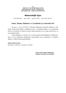 Meteorolojik Uyarı i&ccedil;in tıklayınız&hellip;
