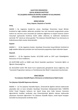 Sosyal Bilimler Enstit&uuml;s&uuml; TEZ &Ccedil;ALISMASI ORJINALLIK RAPORU