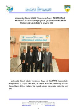 Meteoroloji Genel M&uuml;d&uuml;r Yardımcısı Sayın Ali KARATAŞ