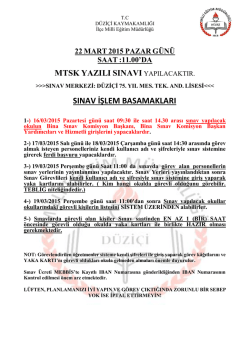 22 mart 2015 pazar g&uuml;n&uuml; saat - d&uuml;zi&ccedil;i il&ccedil;e mill&icirc; eğitim m&uuml;d&uuml;rl&uuml;ğ&uuml;