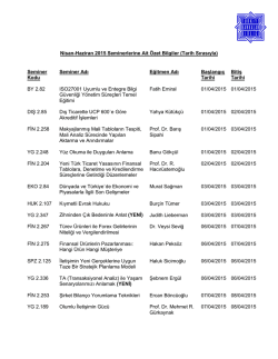 Nisan-Haziran 2015 Seminerlerine Ait &Ouml;zet Bilgiler (Tarih Sırasıyla