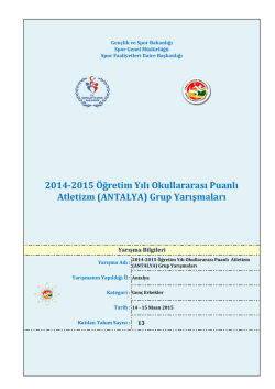 2014-2015 &Ouml;ğretim Yılı Okullararası Puanlı Atletizm (ANTALYA