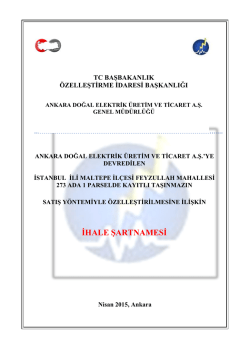 İhale Şartnamesi - Ankara Doğal Elektrik &Uuml;retim ve Ticaret A.Ş.