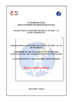 İhale Şartnamesi - Ankara Doğal Elektrik &Uuml;retim ve Ticaret A.Ş.