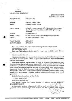 T.C. ANKARA 5. SULH CEZA HiKİMLİĞİ DEĞİŞİK İŞ KARAR T&Uuml;RK