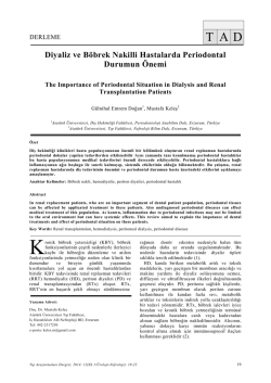 Diyaliz ve B&ouml;brek Nakilli Hastalarda Periodontal