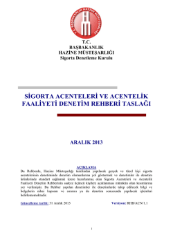 Sigorta Acenteleri ve Acentelik Faaliyeti Denetim Rehberi Taslağı