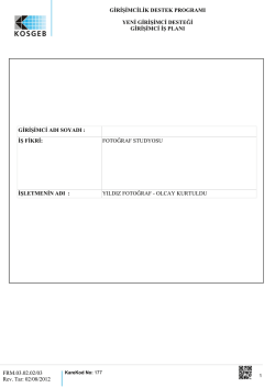 Fotoğraf&ccedil;ılık Yeni Girisimci Desteği İs Planı