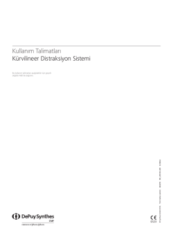 Kullanım Talimatları K&uuml;rvilineer Distraksiyon Sistemi