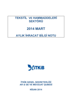2014 MART - İstanbul Tekstil ve Konfeksiyon İhracat&ccedil;ı Birlikleri