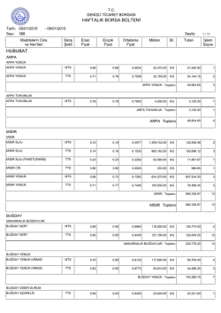 haftalık borsa bülteni hububat