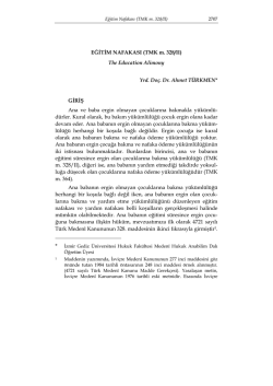 EĞİTİM NAFAKASI (TMK m. 328/II) The Education Alimony