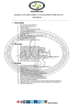 Gelişim Alanlarına G&ouml;re 3-4 Yaş Aralığında Sahip Olunan Beceriler