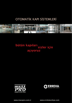 OTOMATİK KAPI SİSTEMLERİ bütün kapıları - MassPro