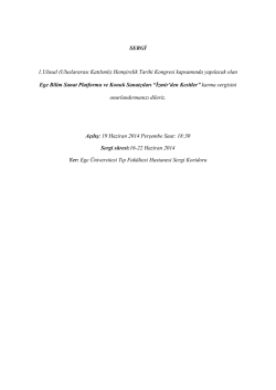 Ege Bilim Sanat Platformu Ve Konuk Sanat&ccedil;ıları "İzmir den Kesitler"