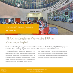 İSBAK, iş s&uuml;re&ccedil;lerini Workcube ERP ile y&ouml;netmeye başladı.