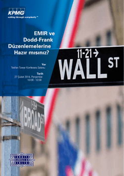 EMIR ve Dodd-Frank Düzenlemelerine Hazır mısınız?