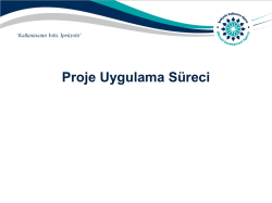 Proje Uygulama eğitimi Sunumu 2014