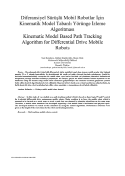 Diferansiyel S&uuml;r&uuml;şl&uuml; Mobil Robotlar İ&ccedil;in Kinematik Model Tabanlı