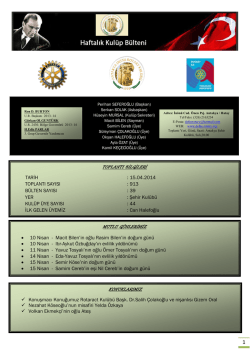 15.04.2014 TOPLANTI SAYISI : 913 B&Uuml;LTEN SAYISI