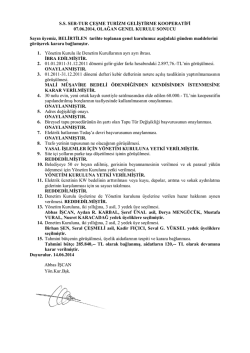 S.S. SER-TUR &Ccedil;EŞME TURİZM GELİŞTİRME KOOPERATİFİ 07.06