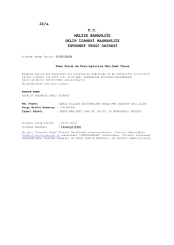 Vergi Borcu Yoktur Belgesi için Lütfen Buraya Tıklayınız!