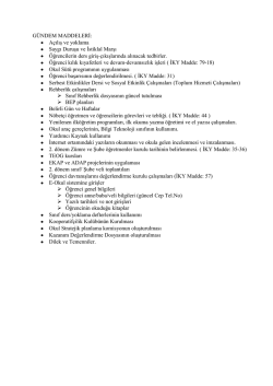 G&Uuml;NDEM MADDELERİ: A&ccedil;ılış ve yoklama Saygı Duruşu ve İstiklal